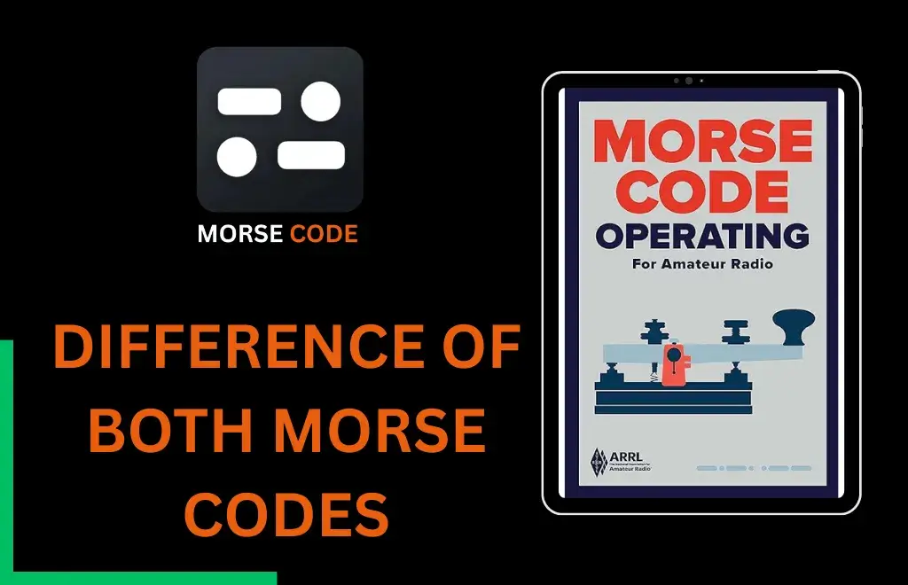 difference between both morse code versions