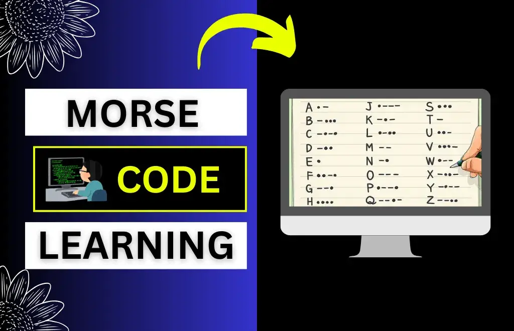 How to Learn Morse Code